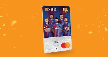 Mở thẻ tín dụng SHB FCB Mastercard ngay – Hoàn tiền liền tay